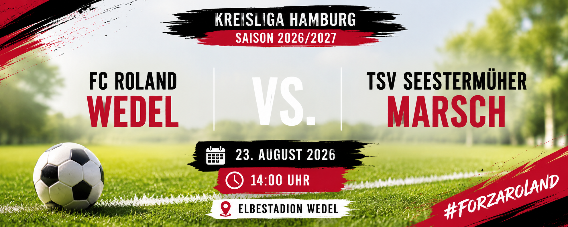 Spieltagsgrafik zum Kreisliga-Heimspiel von FC Roland Wedel gegen TSV Seestermüher Marsch am 23. August 2026.
